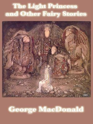 cover image of The Light Princess and Other Fairy Tales